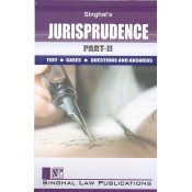 Singhal's Jurisprudence - II for LL.B (New Syllabus) by Vishal Singh, Krishan Keshav | Dukki Law Notes